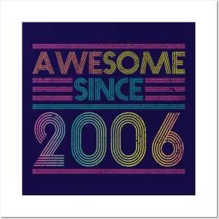 Awesome Since 2006 // Funny & Colorful 2006 Birthday Posters and Art